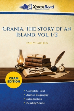 Grania, The Story of an Island|Emily Lawless