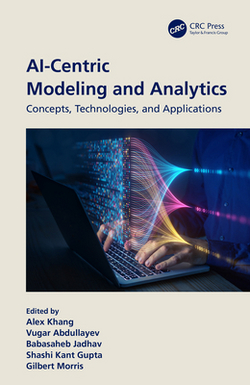 Ai-Centric Modeling and Analytics|Alex Khang