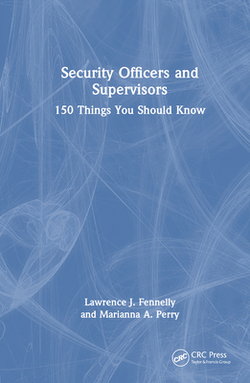 Security Officers and Supervisors|Lawrence J. Fennelly