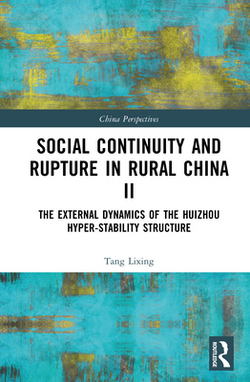 Social Continuity and Rupture in Rural China II|Tang Lixing