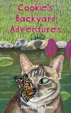 Cookie's Backyard Adventures|Alexandra Kay Power