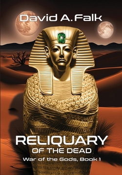 Reliquary of the Dead|David A. Falk