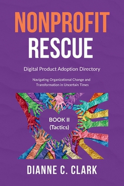 Nonprofit Rescue|Dianne C. Clark
