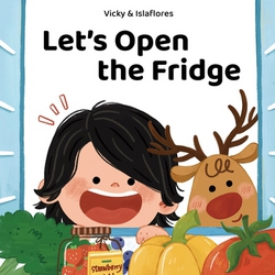 Let's Open the Fridge|Islaflores Yang