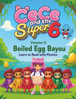 CeCe and the Super 6 Volume 2|Shawna Fleischer
