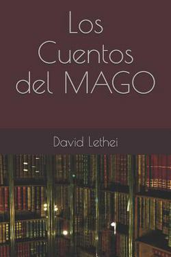 Los Cuentos del MAGO|David Lethei