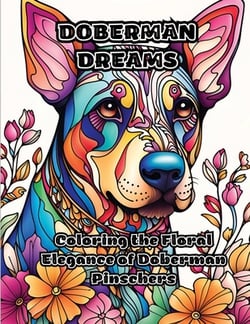 Doberman Dreams|Colorzen