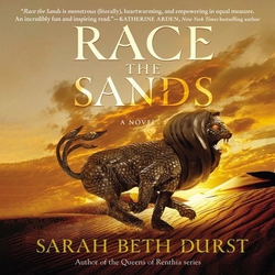 Race the Sands|Sarah Beth Durst