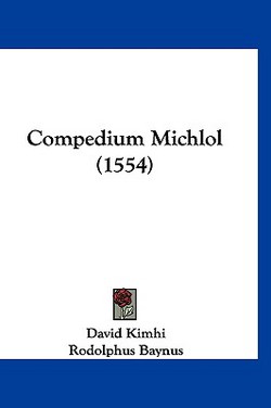 Compedium Michlol (1554)|David Kimhi