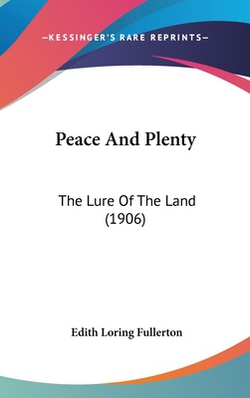 Peace And Plenty|Edith Loring Fullerton