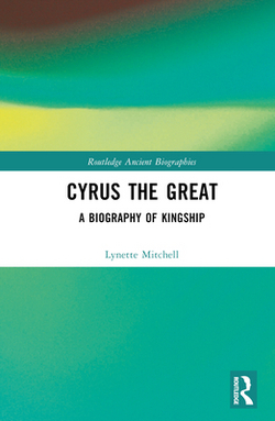 Cyrus the Great|Lynette Mitchell