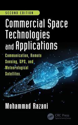 Commercial Space Technologies and Applications|Mohammad Razani