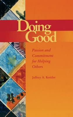 Doing Good|Jeffrey Kottler