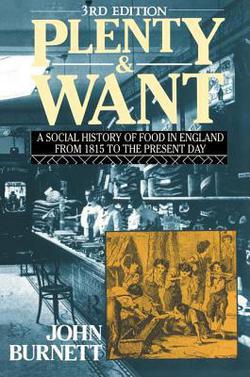 Plenty and Want|Proffessor John Burnett