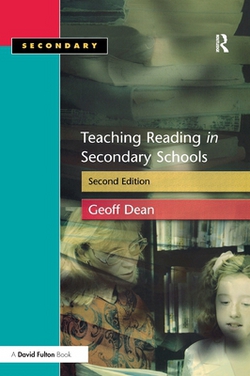 Teaching Reading in the Secondary Schools|Geoff Dean