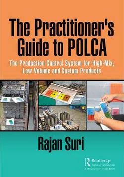 The Practitioner's Guide to POLCA|Rajan Suri