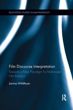 Film Discourse Interpretation|Janina Wildfeuer