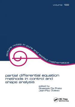 Partial Differential Equation Methods in Control and Shape Analysis|Giuseppe Da Prato