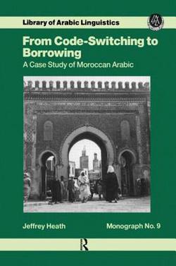From Code Switching To Borrowing|Jeffrey Heath