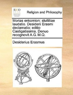 Morias Enkomion|Desiderius Erasmus