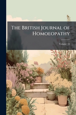 The British Journal of Homoeopathy|Anonymous
