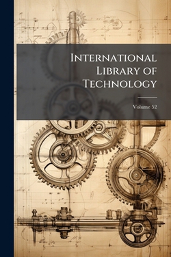International Library of Technology|Anonymous