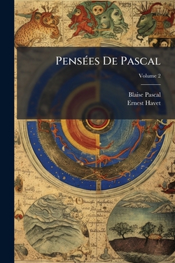 Pensées De Pascal|Blaise Pascal