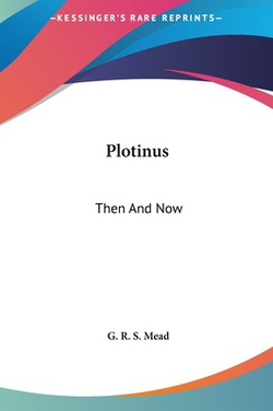 Plotinus|G. R. S. Mead