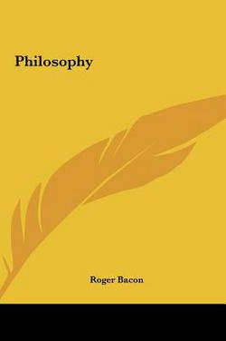 Philosophy|Roger Bacon