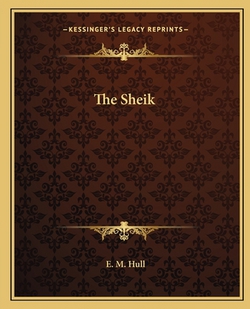 The Sheik|Edith Maude Hull