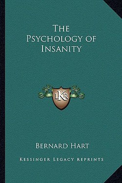 The Psychology of Insanity|Bernard Hart