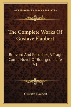 The Complete Works Of Gustave Flaubert|Gustave Flaubert