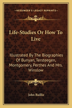 Life-Studies Or How To Live|John Baillie