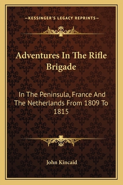 Adventures In The Rifle Brigade|John Kincaid