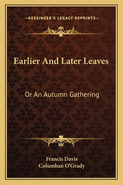 Earlier And Later Leaves|Francis Davis