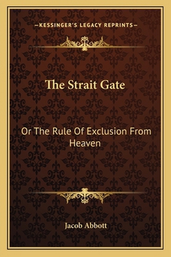 The Strait Gate|Jacob Abbott