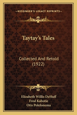 Taytay's Tales|Elizabeth Willis Dehuff