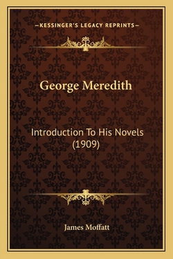 George Meredith|James Moffatt