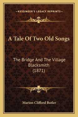 A Tale Of Two Old Songs|Marion Clifford Butler