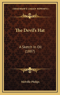 The Devil's Hat|Melville Philips