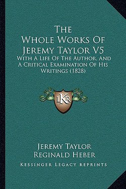 The Whole Works Of Jeremy Taylor V5|Jeremy Taylor