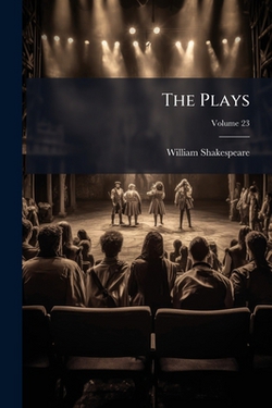 The Plays|William Shakespeare