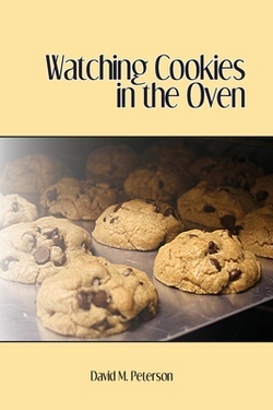 Watching Cookies in the Oven|David Peterson