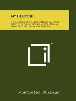 My Heritage|Morton MCI Dukehart