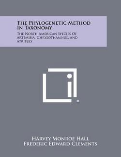 The Phylogenetic Method in Taxonomy|Harvey Monroe Hall