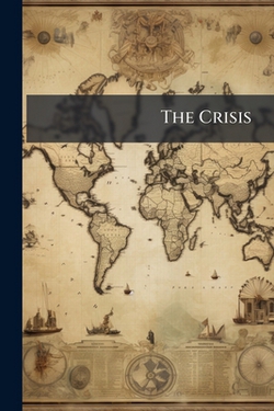 The Crisis|Anonymous