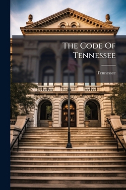 The Code Of Tennessee|Tennessee