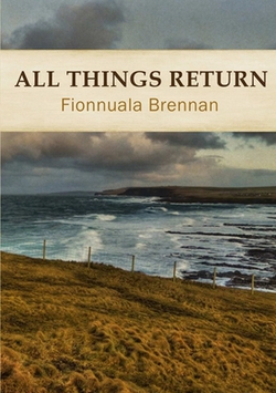 All Things Return|Fionnuala Brennan
