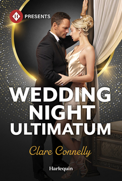 Wedding Night Ultimatum|Clare Connelly
