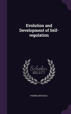 Evolution and Development of Self-regulation|Michael Posner